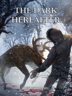 cover image of The Dark Hereafter